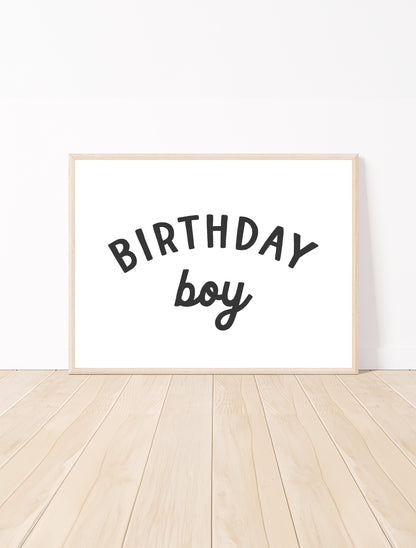 Birthday Boy Print