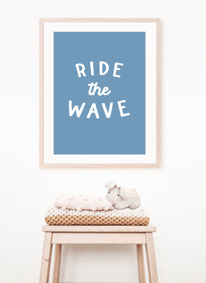 Ride the Wave Print